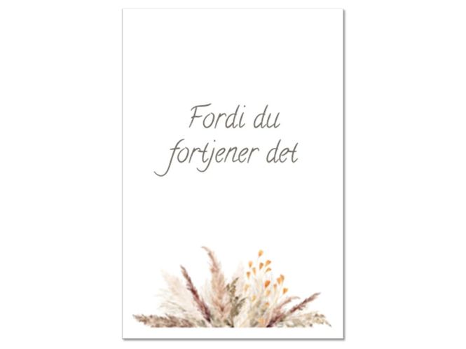 Hovedbilde 50 stk | Fordi du fortjener det | 10x15 cm