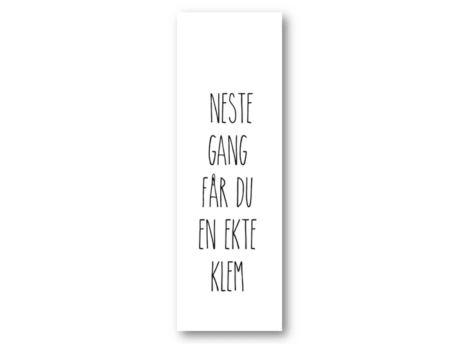 Hovedbilde 50 stk | Neste gang får du en ekte klem | 5x15 cm